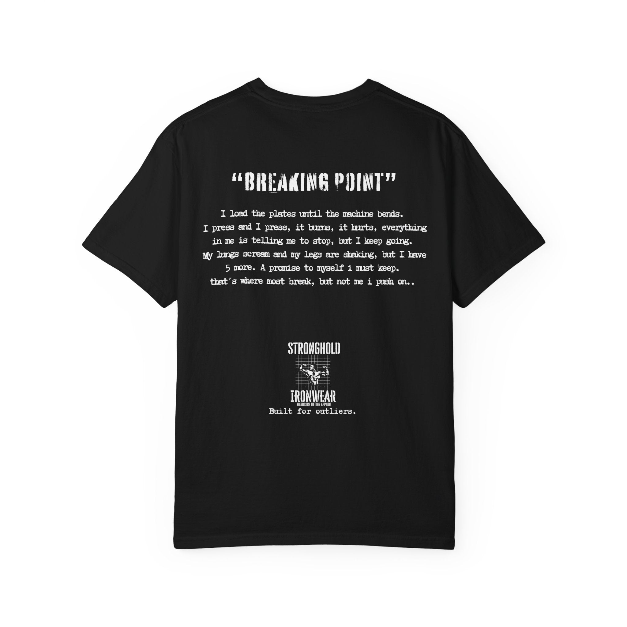 Stronghold ironwear - “breaking point” tee