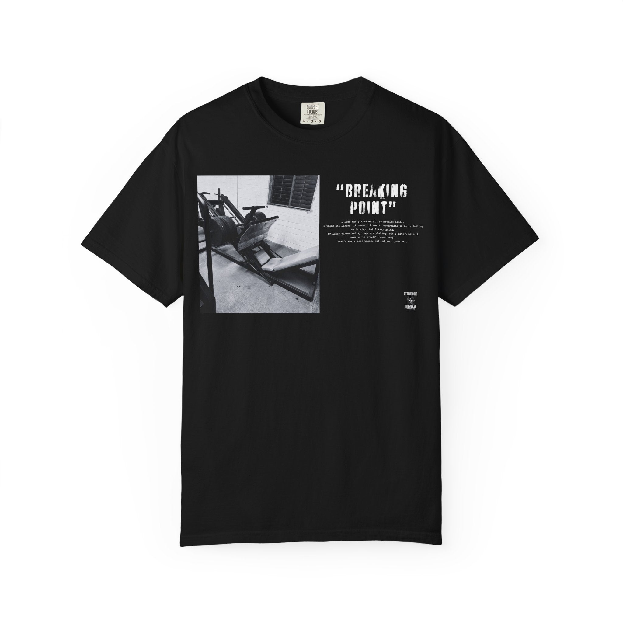 Stronghold ironwear - “breaking point” tee
